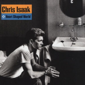 CHRIS ISAAK HEART SHAPED WORLD (LP)