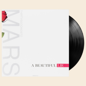 30 SECONDS TO MARS A Beautiful Lie (LP)