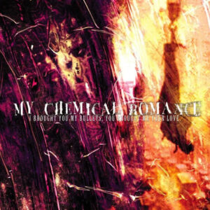 My Chemical Romance   I Brought You My Bullets, You Brought Me Your Love  (LP)