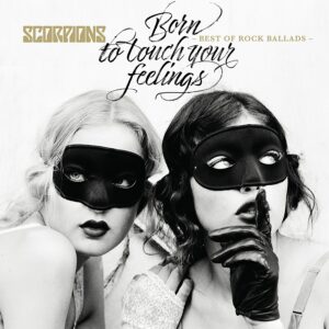 Scorpions  Born To Touch Your Feelings  Best Of Rock Ballads  (2LP)