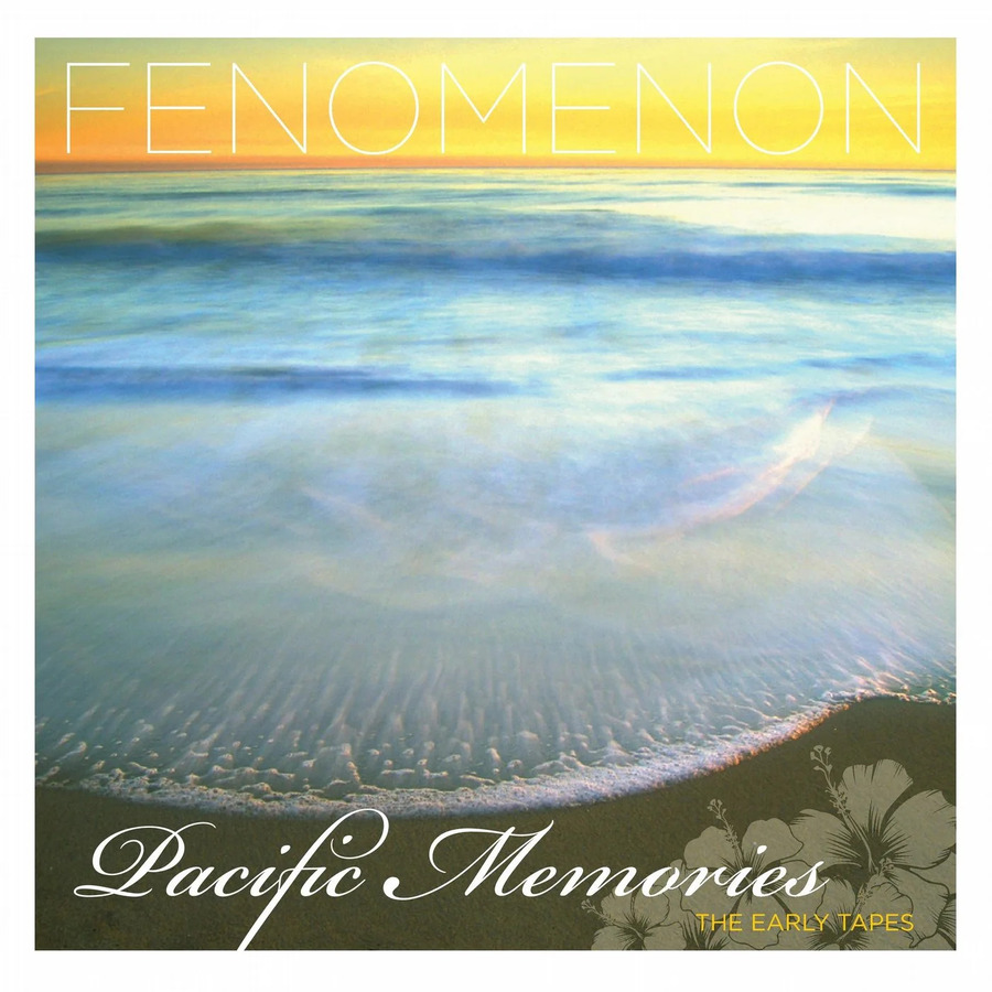 Fenomenon Pacific Memories: The Early Tapes (Turquoise / Yellow) (2LP)